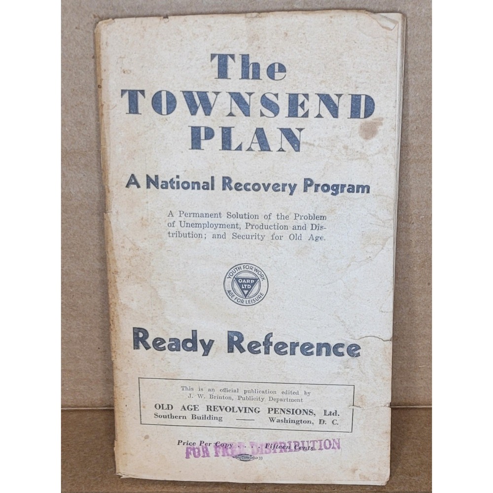 Townsend Plan Ready Reference Booklet National Recovery Program Old Age Pensions